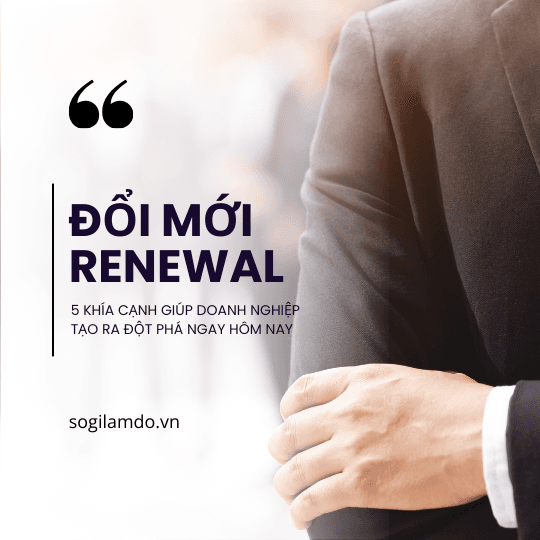 Đã đến lúc đổi mới! (RENEWAL)