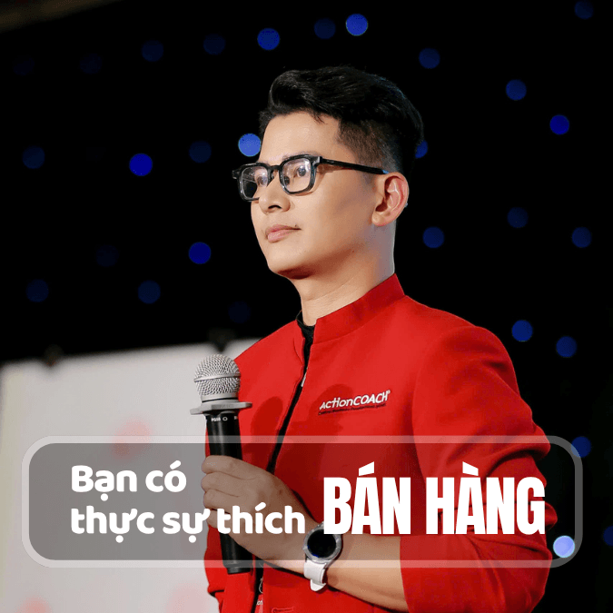 Bạn Có Thực Sự Thích Bán Hàng?