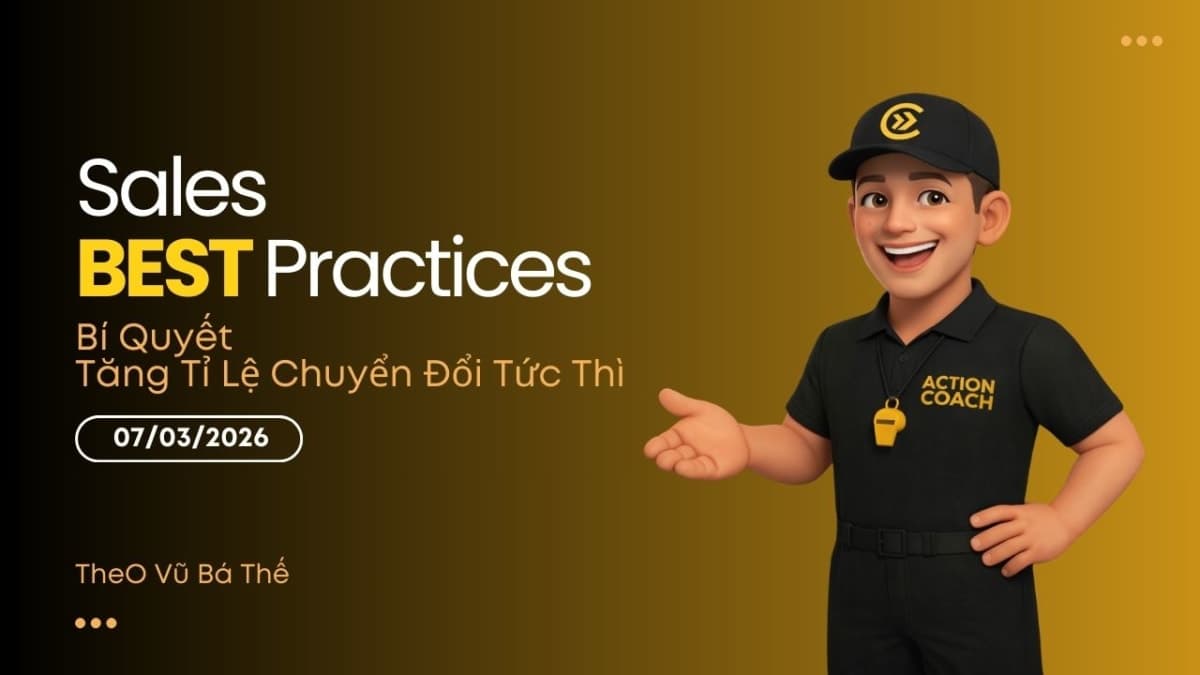 Sales BEST Practices - bí quyết tăng tỉ lệ chuyển đổi thức thì